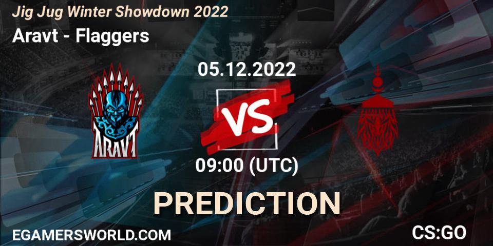 Aravt vs Flaggers: Betting TIp, Match Prediction. 05.12.22. CS2 (CS:GO), Jig Jug Winter Showdown 2022