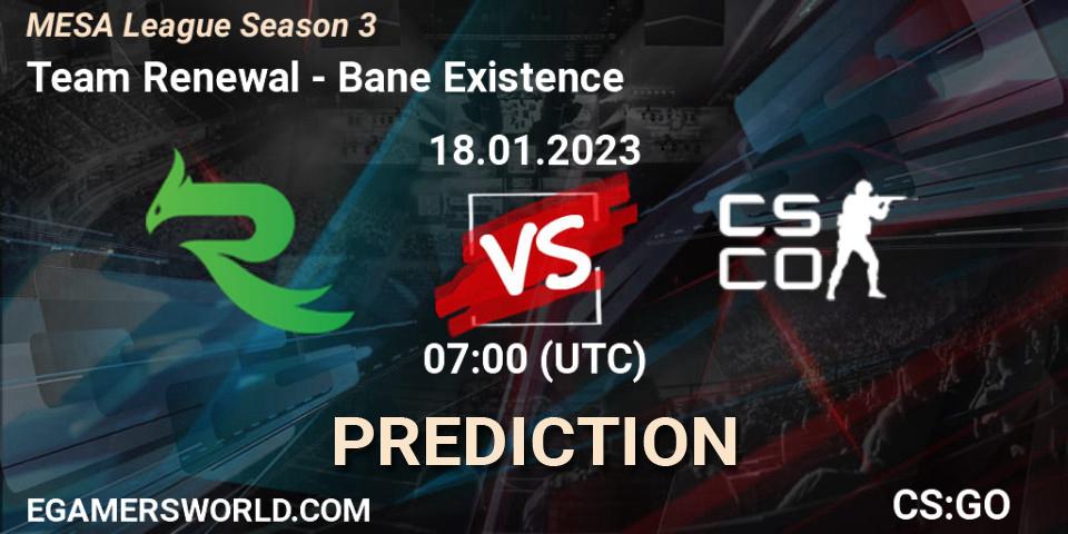 Team Renewal vs Bane Existence: Betting TIp, Match Prediction. 18.01.2023 at 11:00. Counter-Strike (CS2), MESA League Season 3