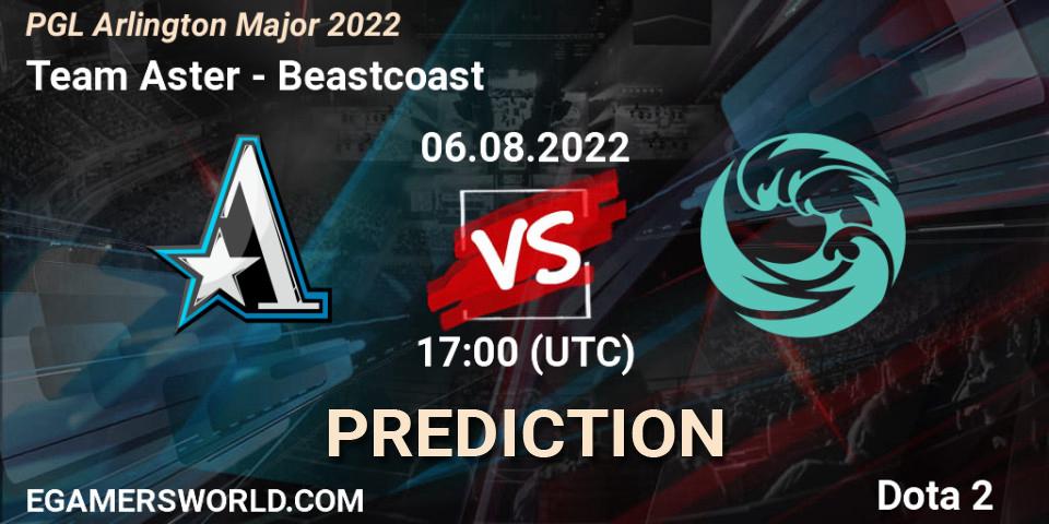 Team Aster vs Beastcoast: Betting TIp, Match Prediction. 06.08.2022 at 17:28. Dota 2, PGL Arlington Major 2022 - Group Stage