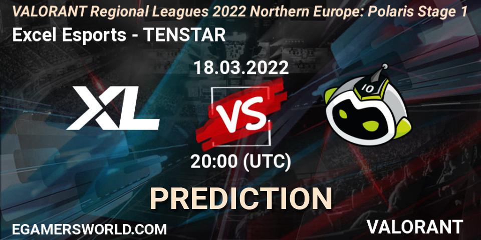 Excel Esports vs TENSTAR: Betting TIp, Match Prediction. 18.03.2022 at 20:30. VALORANT, VALORANT Regional Leagues 2022 Northern Europe: Polaris Stage 1