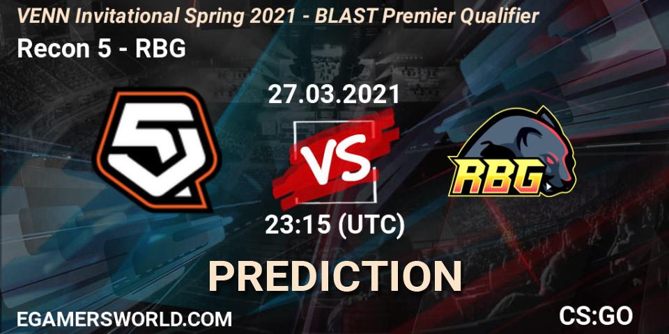 Recon 5 vs RBG: Betting TIp, Match Prediction. 28.03.2021 at 00:00. Counter-Strike (CS2), VENN Invitational Spring 2021 - BLAST Premier Qualifier