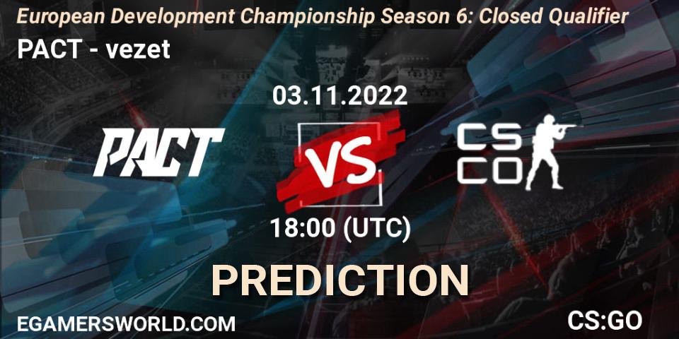 PACT vs vezet: Betting TIp, Match Prediction. 03.11.2022 at 18:00. Counter-Strike (CS2), European Development Championship Season 6: Closed Qualifier