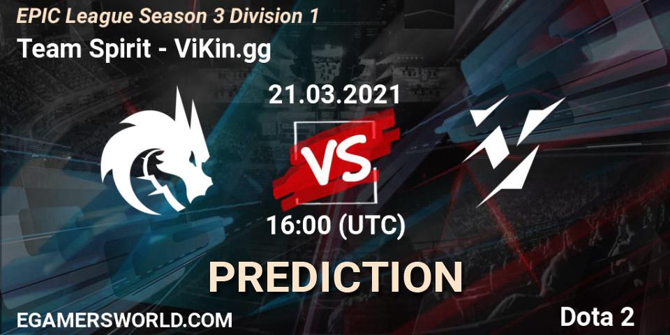 Team Spirit vs ViKin.gg: Betting TIp, Match Prediction. 21.03.21. Dota 2, EPIC League Season 3 Division 1