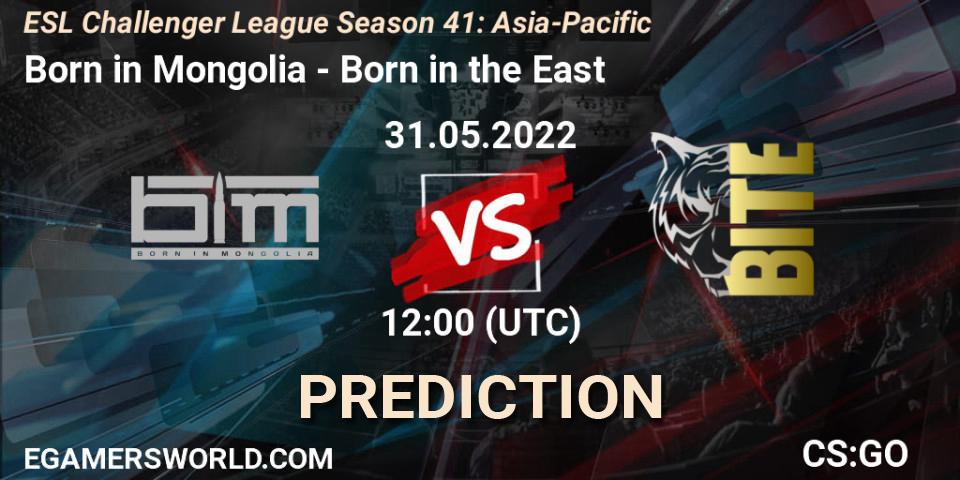 Born in Mongolia vs Born in the East: Betting TIp, Match Prediction. 31.05.2022 at 12:00. Counter-Strike (CS2), ESL Challenger League Season 41: Asia-Pacific