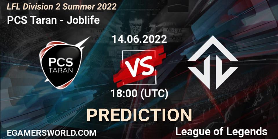 PCS Taran vs Joblife: Betting TIp, Match Prediction. 14.06.2022 at 18:00. LoL, LFL Division 2 Summer 2022