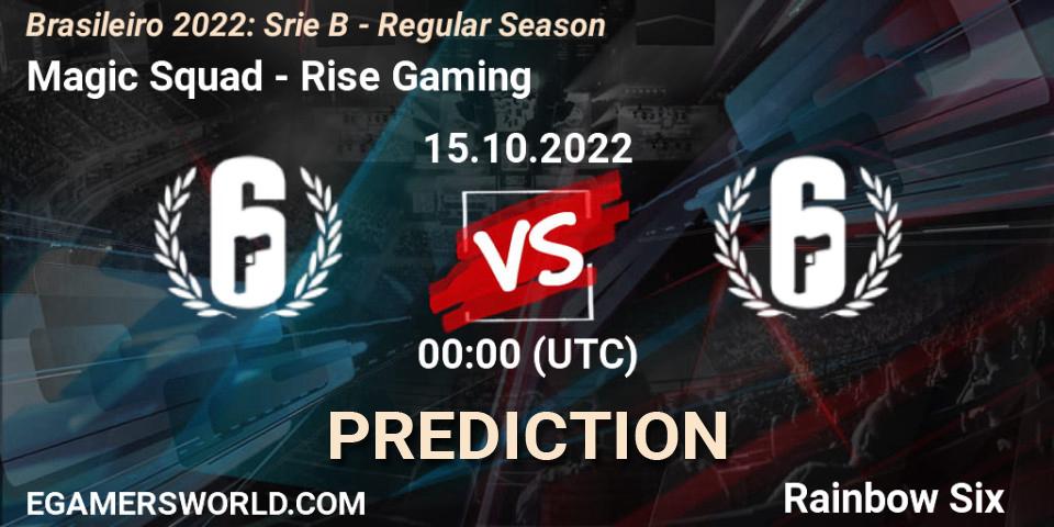 Magic Squad vs Rise Gaming: Betting TIp, Match Prediction. 15.10.2022 at 00:00. Rainbow Six, Brasileirão 2022: Série B - Regular Season