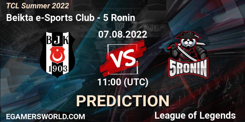 Beşiktaş e-Sports Club vs 5 Ronin: Betting TIp, Match Prediction. 06.08.2022 at 11:00. LoL, TCL Summer 2022
