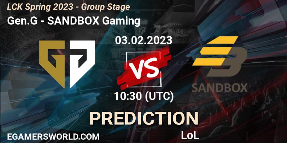 Gen.G vs SANDBOX Gaming: Betting TIp, Match Prediction. 03.02.23. LoL, LCK Spring 2023 - Group Stage
