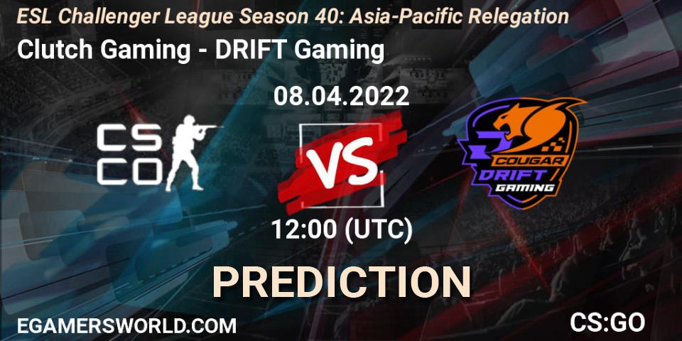 Clutch Gaming vs DRIFT Gaming: Betting TIp, Match Prediction. 08.04.2022 at 12:00. Counter-Strike (CS2), ESL Challenger League Season 40: Asia-Pacific Relegation