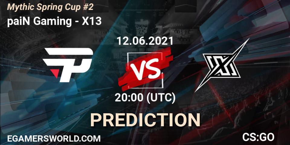 paiN Gaming vs X13: Betting TIp, Match Prediction. 12.06.2021 at 20:00. Counter-Strike (CS2), Mythic Spring Cup #2