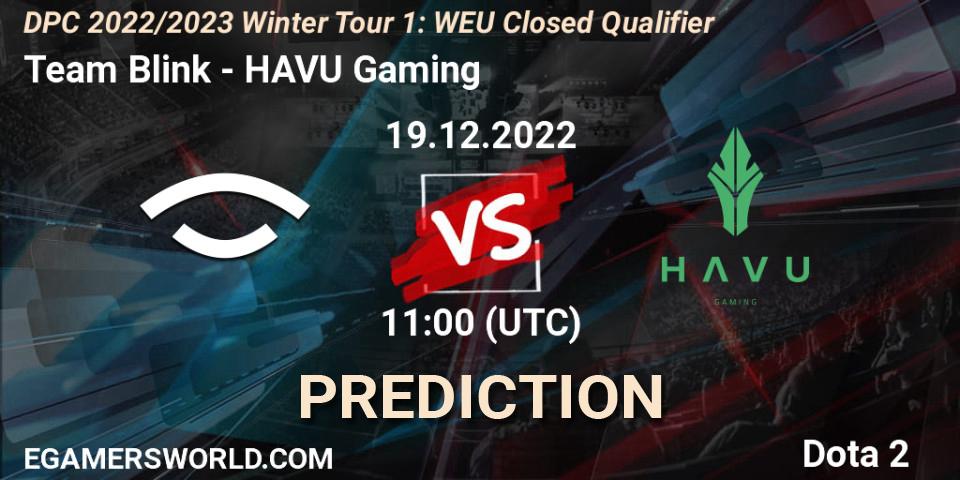 Team Blink vs HAVU Gaming: Betting TIp, Match Prediction. 19.12.22. Dota 2, DPC 2022/2023 Winter Tour 1: WEU Closed Qualifier