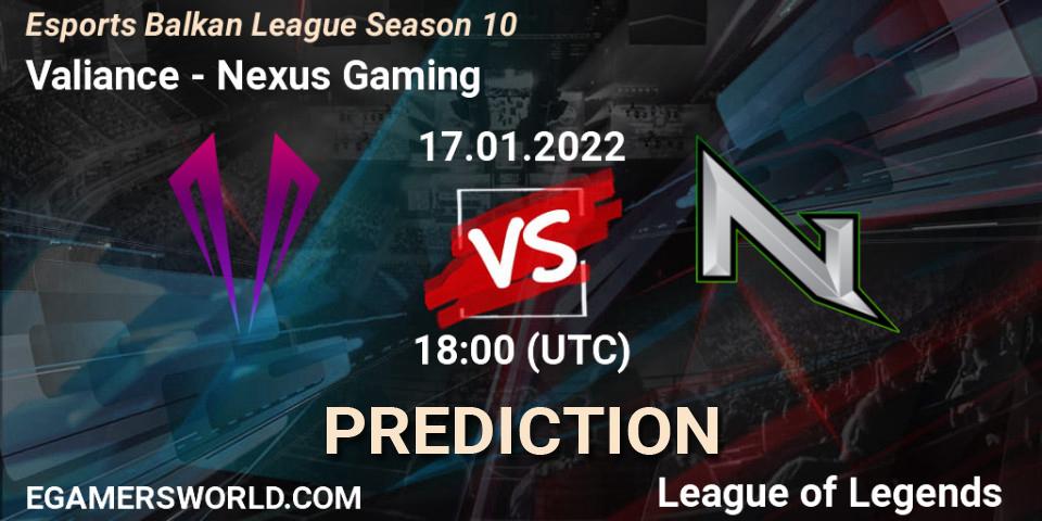 Valiance vs Nexus Gaming: Betting TIp, Match Prediction. 17.01.2022 at 18:00. LoL, Esports Balkan League Season 10