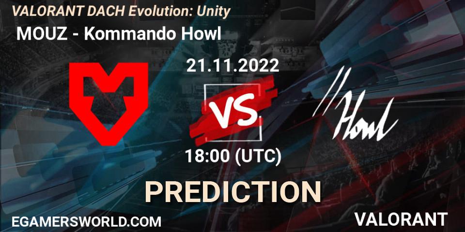  MOUZ vs Kommando Howl: Betting TIp, Match Prediction. 21.11.2022 at 18:00. VALORANT, VALORANT DACH Evolution: Unity