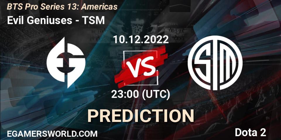 Evil Geniuses vs TSM: Betting TIp, Match Prediction. 10.12.22. Dota 2, BTS Pro Series 13: Americas