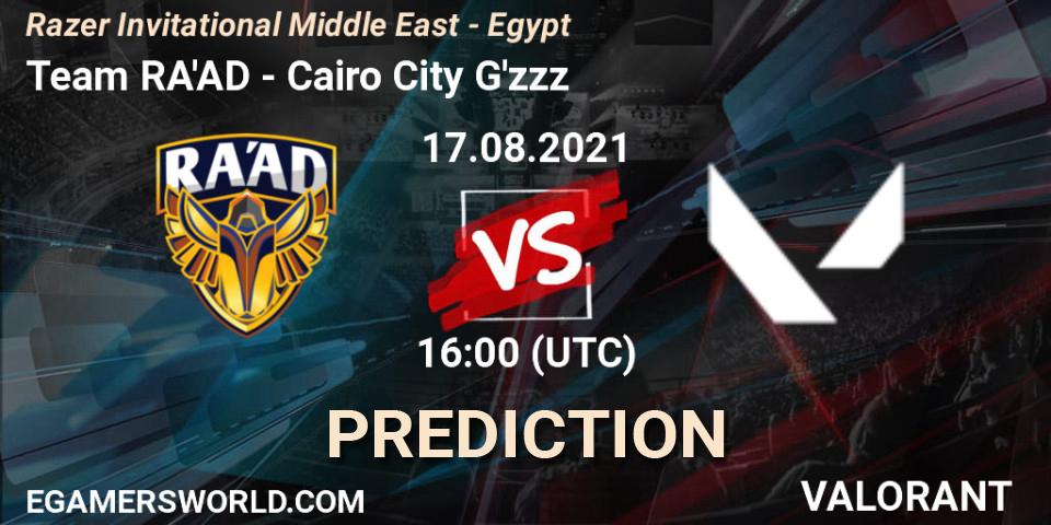 Team RA'AD vs Cairo City G'zzz: Betting TIp, Match Prediction. 17.08.2021 at 16:00. VALORANT, Razer Invitational Middle East - Egypt