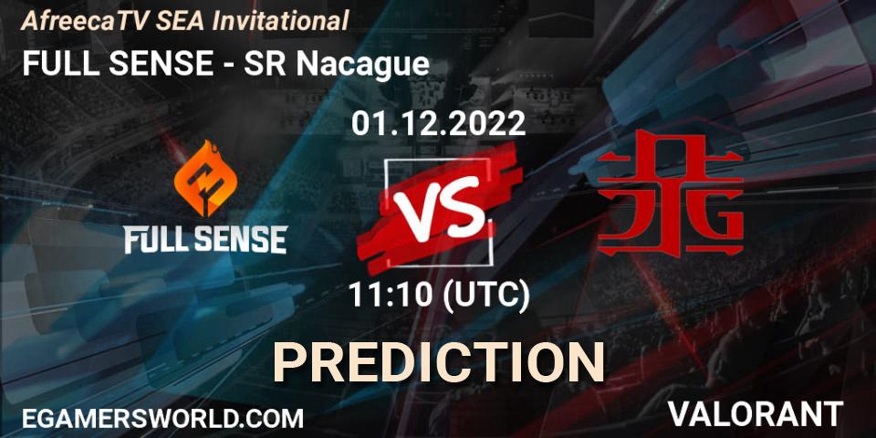 FULL SENSE vs SR Nacague: Betting TIp, Match Prediction. 01.12.22. VALORANT, AfreecaTV SEA Invitational