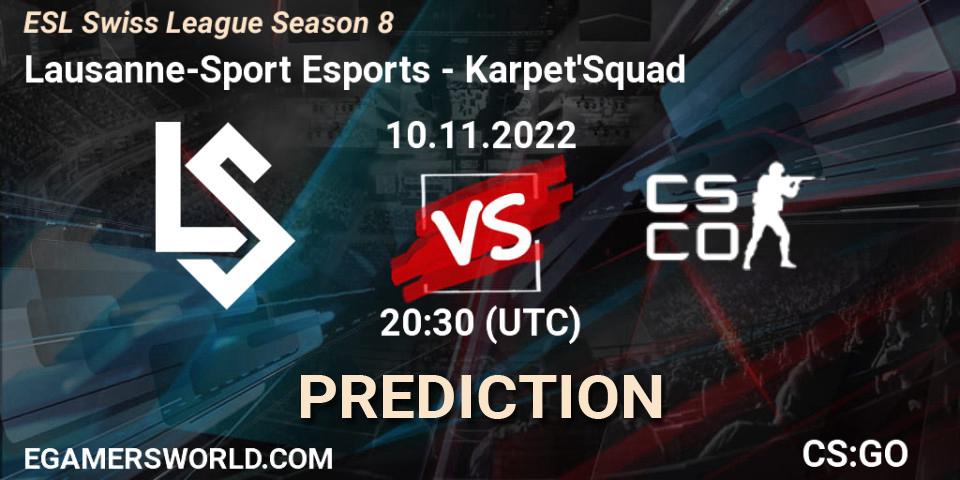 Lausanne-Sport Esports vs Karpet'Squad: Betting TIp, Match Prediction. 10.11.2022 at 20:30. Counter-Strike (CS2), ESL Swiss League Season 8
