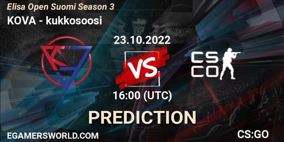 KOVA vs kukkosoosi: Betting TIp, Match Prediction. 23.10.22. CS2 (CS:GO), Elisa Open Suomi Season 3