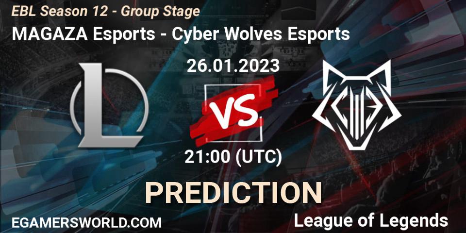 MAGAZA Esports vs Cyber Wolves Esports: Betting TIp, Match Prediction. 26.01.23. LoL, EBL Season 12 - Group Stage