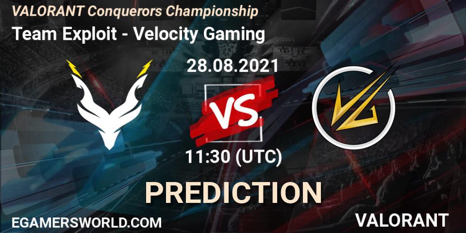 Team Exploit vs Velocity Gaming: Betting TIp, Match Prediction. 28.08.2021 at 11:30. VALORANT, VALORANT Conquerors Championship