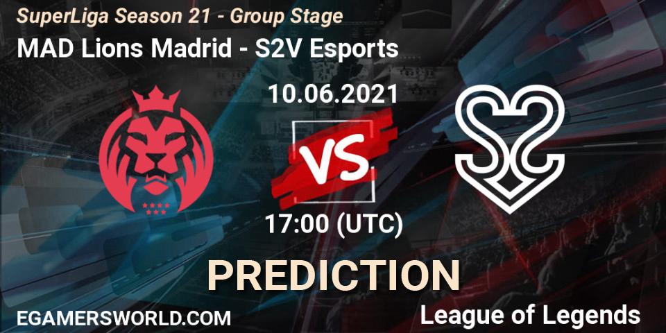 MAD Lions Madrid vs S2V Esports: Betting TIp, Match Prediction. 10.06.21. LoL, SuperLiga Season 21 - Group Stage 