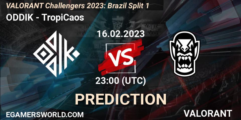 ODDIK vs TropiCaos: Betting TIp, Match Prediction. 20.02.2023 at 23:45. VALORANT, VALORANT Challengers 2023: Brazil Split 1