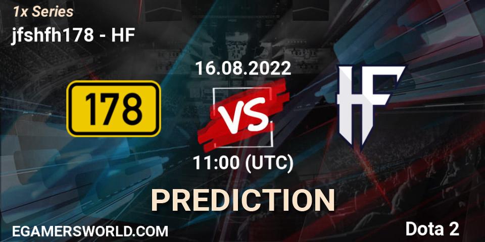 jfshfh178 vs HF: Betting TIp, Match Prediction. 16.08.22. Dota 2, 1x Series