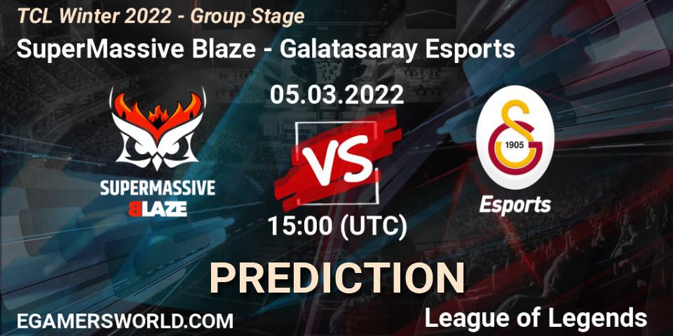 SuperMassive Blaze vs Galatasaray Esports: Betting TIp, Match Prediction. 05.03.22. LoL, TCL Winter 2022 - Group Stage