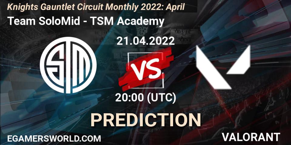 Team SoloMid vs TSM Academy: Betting TIp, Match Prediction. 21.04.22. VALORANT, Knights Gauntlet Circuit Monthly 2022: April