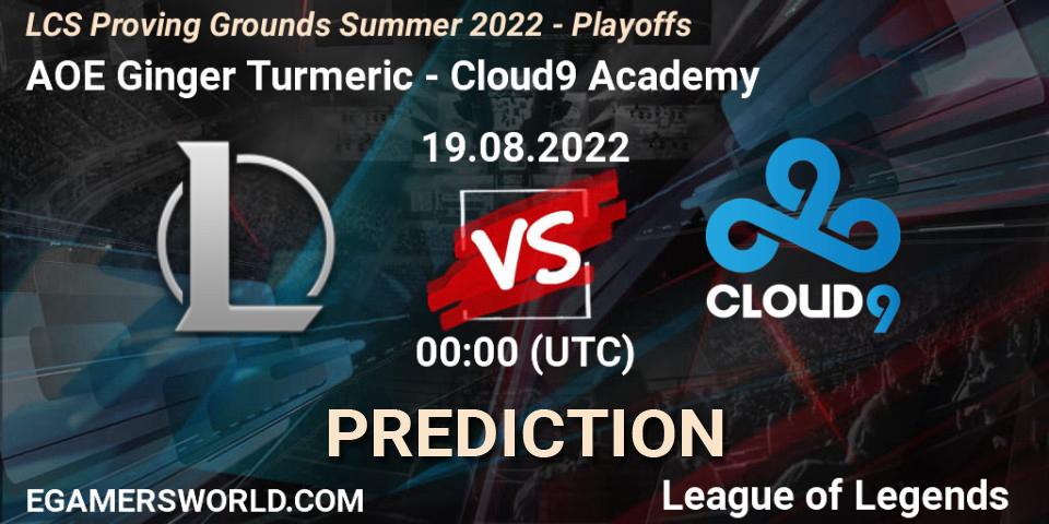 AOE Ginger Turmeric vs Cloud9 Academy: Betting TIp, Match Prediction. 19.08.2022 at 01:00. LoL, LCS Proving Grounds Summer 2022 - Playoffs