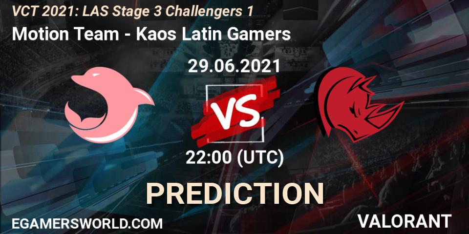 Motion Team vs Kaos Latin Gamers: Betting TIp, Match Prediction. 29.06.2021 at 23:30. VALORANT, VCT 2021: LAS Stage 3 Challengers 1