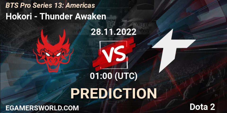 Hokori vs Thunder Awaken: Betting TIp, Match Prediction. 28.11.22. Dota 2, BTS Pro Series 13: Americas