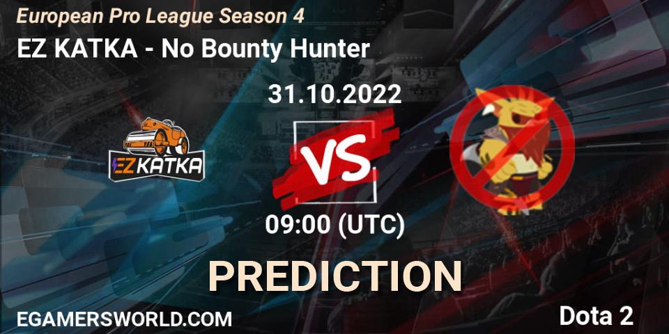 EZ KATKA vs No Bounty Hunter: Betting TIp, Match Prediction. 10.11.2022 at 16:00. Dota 2, European Pro League Season 4