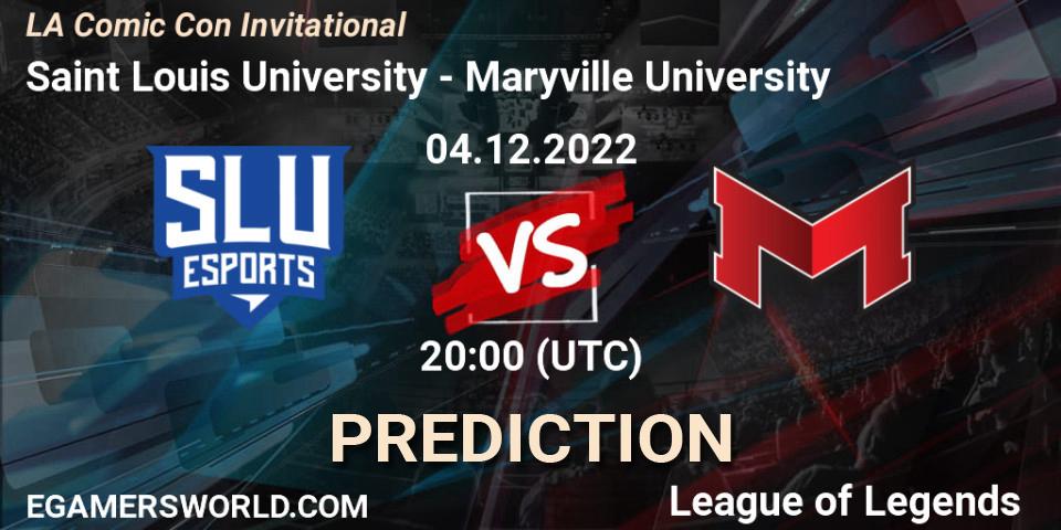 Saint Louis University vs Maryville University: Betting TIp, Match Prediction. 04.12.22. LoL, LA Comic Con Invitational