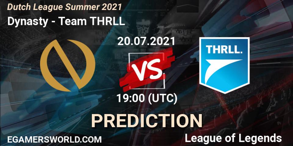 Dynasty vs Team THRLL: Betting TIp, Match Prediction. 20.07.2021 at 19:00. LoL, Dutch League Summer 2021