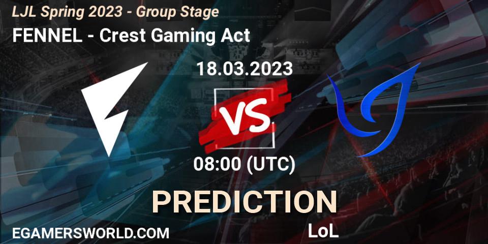 FENNEL vs Crest Gaming Act: Betting TIp, Match Prediction. 18.03.23. LoL, LJL Spring 2023 - Group Stage