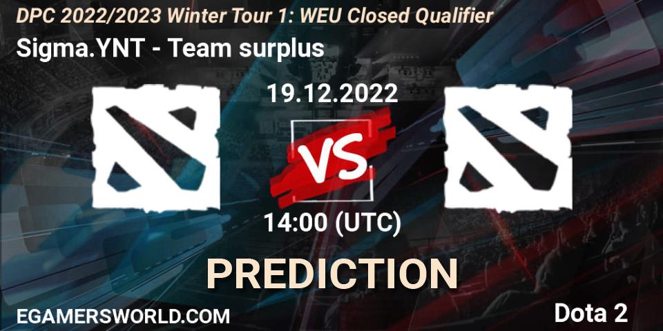 Sigma.YNT vs Team surplus: Betting TIp, Match Prediction. 19.12.2022 at 13:48. Dota 2, DPC 2022/2023 Winter Tour 1: EEU Closed Qualifier