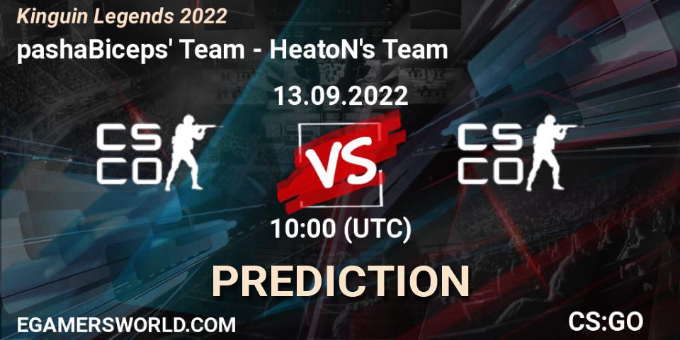 pashaBiceps' Team vs HeatoN's Team: Betting TIp, Match Prediction. 13.09.2022 at 10:00. Counter-Strike (CS2), Kinguin Legends 2022