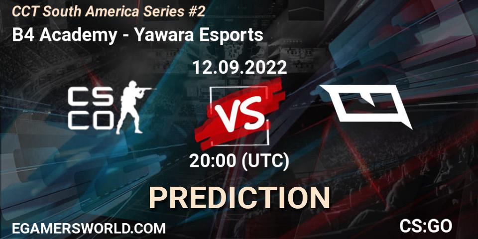 B4 Academy vs Yawara Esports: Betting TIp, Match Prediction. 12.09.2022 at 20:00. Counter-Strike (CS2), CCT South America Series #2