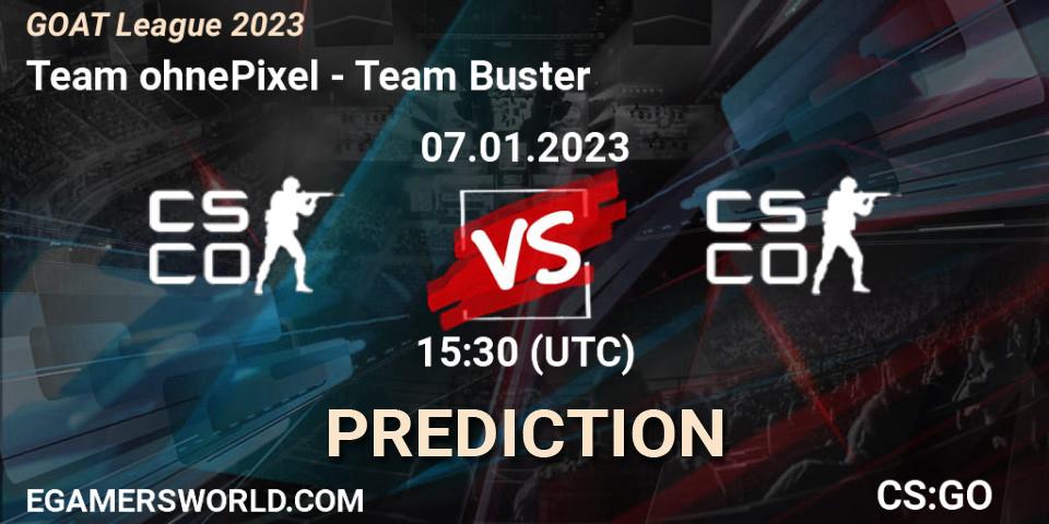 Team ohnePixel vs Team Buster: Betting TIp, Match Prediction. 07.01.2023 at 15:35. Counter-Strike (CS2), GOAT League 2023