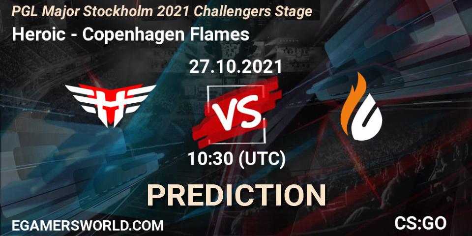 Heroic vs Copenhagen Flames: Betting TIp, Match Prediction. 27.10.2021 at 10:45. Counter-Strike (CS2), PGL Major Stockholm 2021 Challengers Stage