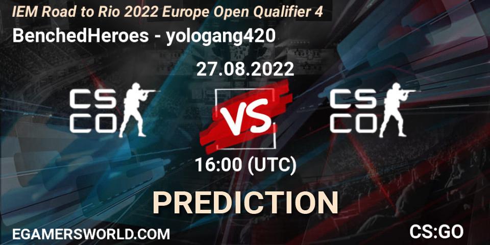 BenchedHeroes vs yologang420: Betting TIp, Match Prediction. 27.08.2022 at 16:00. Counter-Strike (CS2), IEM Road to Rio 2022 Europe Open Qualifier 4