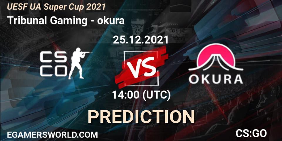 Tribunal Gaming vs okura: Betting TIp, Match Prediction. 25.12.2021 at 14:00. Counter-Strike (CS2), UESF Ukrainian Super Cup 2021