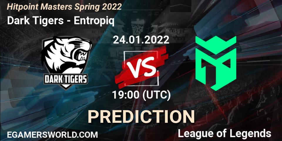 Dark Tigers vs Entropiq: Betting TIp, Match Prediction. 24.01.2022 at 19:00. LoL, Hitpoint Masters Spring 2022