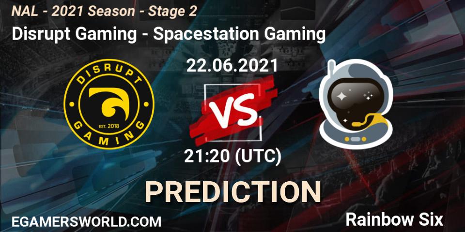 Disrupt Gaming vs Spacestation Gaming: Betting TIp, Match Prediction. 22.06.2021 at 21:20. Rainbow Six, NAL - 2021 Season - Stage 2