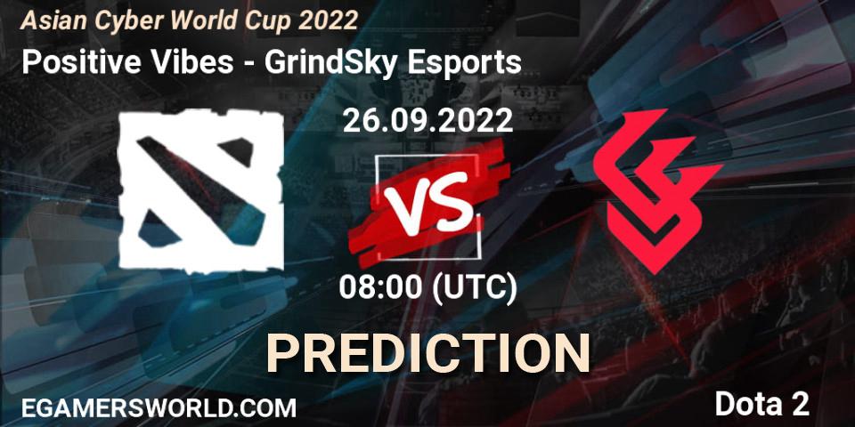 Positive Vibes vs GrindSky Esports: Betting TIp, Match Prediction. 26.09.2022 at 08:28. Dota 2, Asian Cyber World Cup 2022
