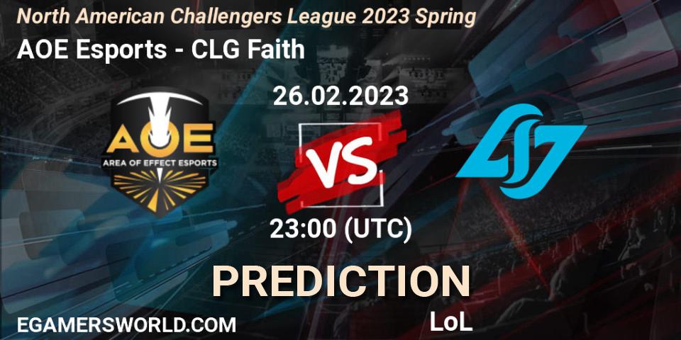 AOE Esports vs CLG Faith: Betting TIp, Match Prediction. 26.02.23. LoL, NACL 2023 Spring - Group Stage