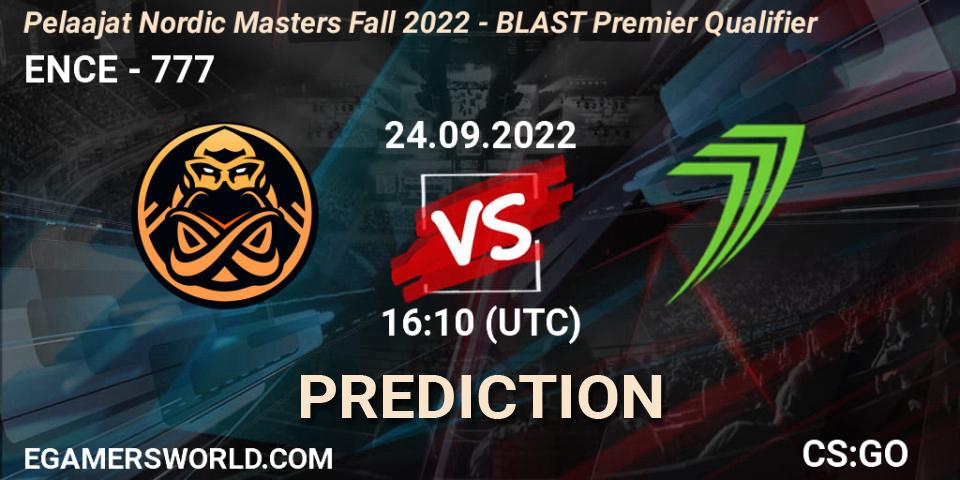 ENCE vs 777: Betting TIp, Match Prediction. 24.09.2022 at 16:10. Counter-Strike (CS2), Pelaajat.com Nordic Masters: Fall 2022