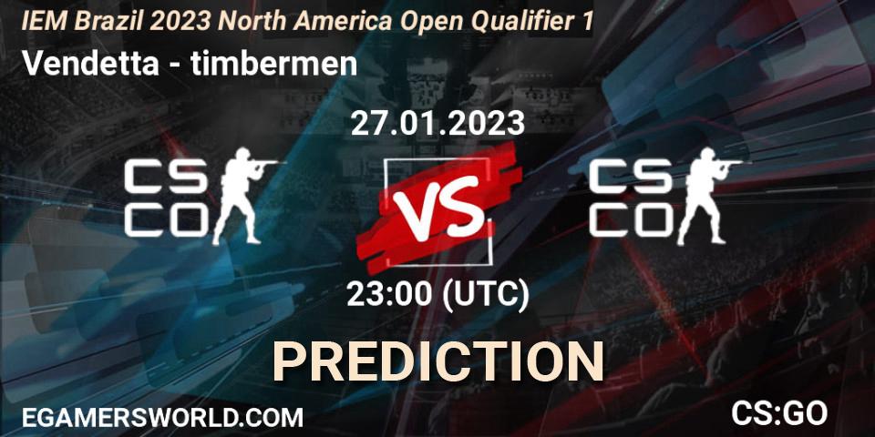 Vendetta vs timbermen: Betting TIp, Match Prediction. 27.01.2023 at 23:00. Counter-Strike (CS2), IEM Brazil Rio 2023 North America Open Qualifier 1