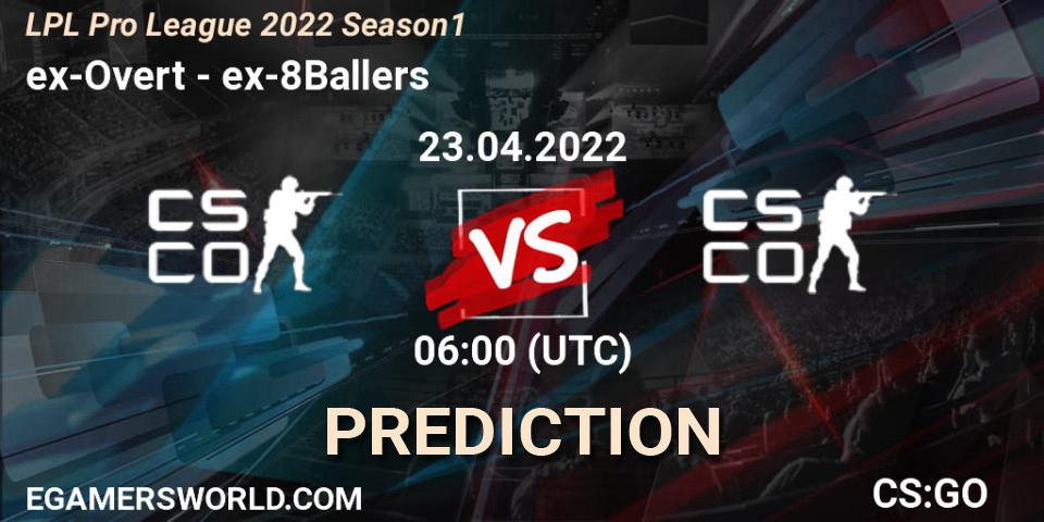 ex-Overt vs ex-8Ballers: Betting TIp, Match Prediction. 23.04.22. CS2 (CS:GO), LPL Pro League 2022 Season 1